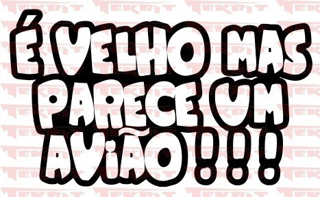 Autocolante - É velho mas parece um avião