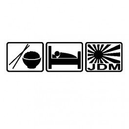 Autocolante - Eat Sleep JDM