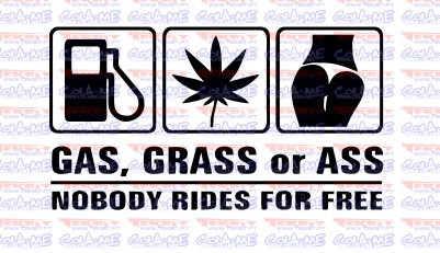 Autocolante - Gas Grass or Ass