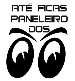 Autocolante - Até ficas paneleiro dos olhos - 4