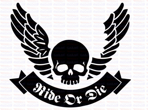 Autocolante - Ride or die