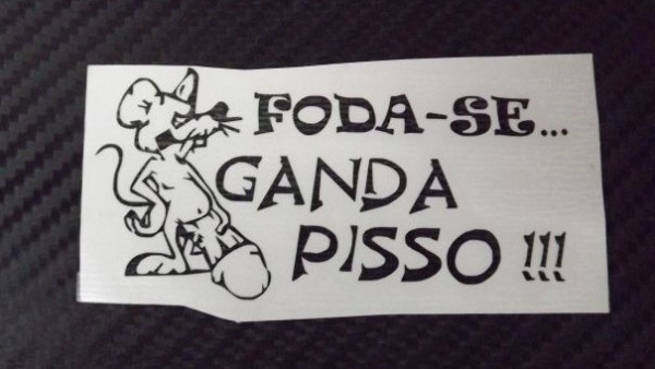 Autocolante - Foda-se... Ganda Pisso 2