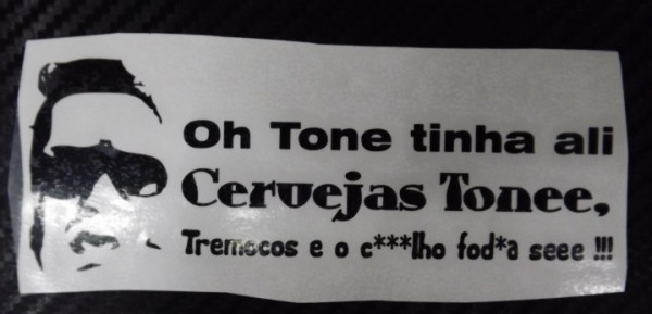 Autocolante - Oh tone tinha ali cervejas, tremoços...