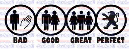 Autocolante - BAD GOOD GREAT PERFECT - PEUGEOT