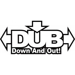Autocolante - Down And Out