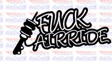 Autocolante - Fuck Air Ride