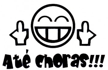Autocolante - Até Choras