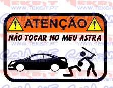 Autocolante Impresso - Não tocar no meu Opel Astra H Cabrio