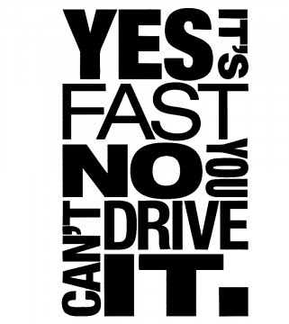 Autocolante - Yes it's fast no you can't drive it