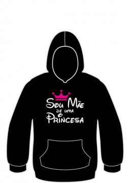 Sweatshirt com Sou Mãe de uma Princesa