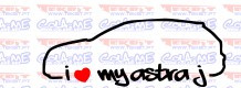 Autocolante - I Love My Astra j
