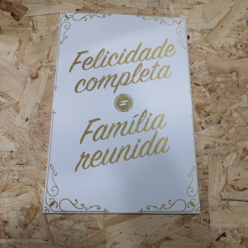 Placa Decorativa em PVC -Felicidade completa