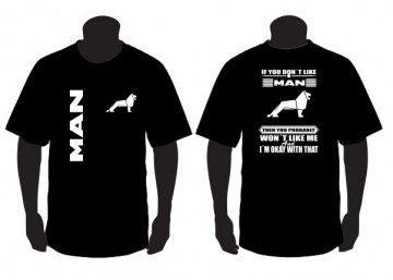 T-shirt para " If you don't like scania " MAN