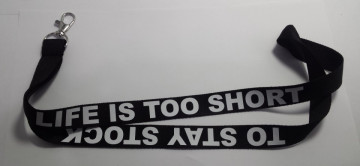 Fita Porta Chaves - "Life is too short to stay stock"