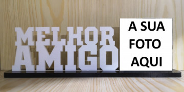 Moldura em acrílico - Melhor Amigo - Com foto personalizada