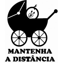 Autocolante - Bebé a Bordo-Mantenha a Distância