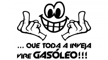 Autocolante - Que toda a inveja vire gasóleo