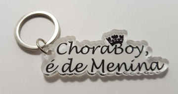 Porta chaves em acrílico - Chora boy, é de menina.