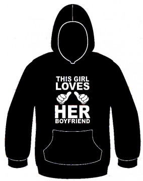 Sweatshirt com capuz - This Girl Loves Her BoyFriend