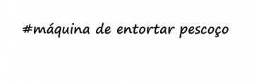Autocolante com #Maquina de entortar pescoço
