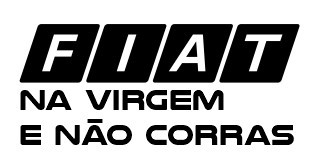 Autocolante - Fiat na virgem e não corras