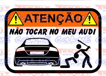 Autocolante Impresso - Não tocar no meu Audi TT