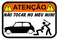 Autocolante Impresso - Não tocar no meu Mini