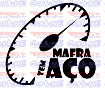 Autocolante - Mafra tem aço