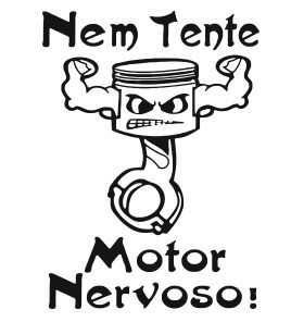 Autocolante - Nem tente, Motor nervoso!