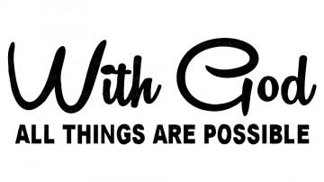 Autocolante - With god all things are possible