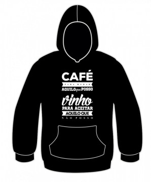 Sweatshirt - Cafe para mudar / vinho para aceitar