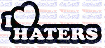 Autocolante - I Love Haters