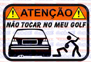 Autocolante Impresso - Não tocar no meu Golf III