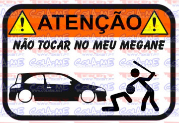 Autocolante Impresso - Não tocar no meu Megane
