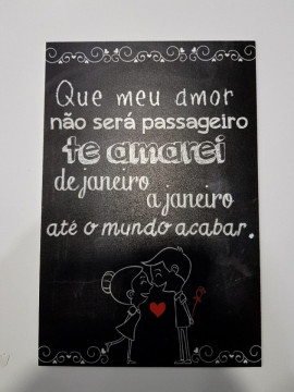 Placa Decorativa em PVC - Que meu amor não será passageiro