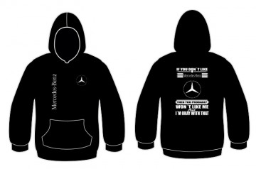 Sweatshirt para " If you don't like " Mercedes