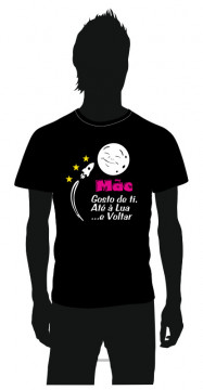 T-shirt com Mãe gosto de ti, Até a lua e Voltar