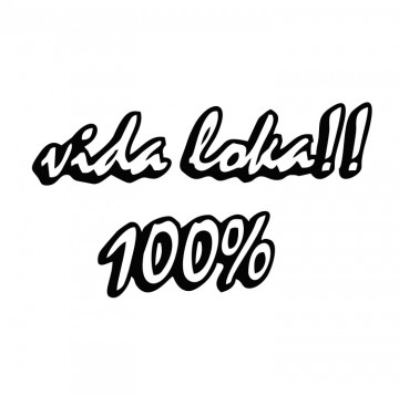 Autocolante com Vida Loka 100%