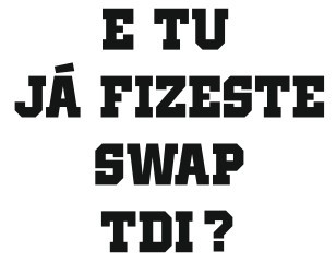 Autocolante - E tu já fizeste swap tdi?