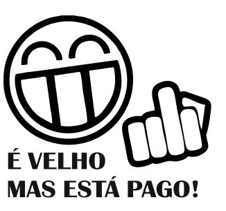 Autocolante - É velho mas está pago