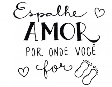 Autocolante - Espalhe Amor por onde você for.