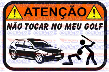 Autocolante Impresso - Não tocar no meu Golf IV(1)