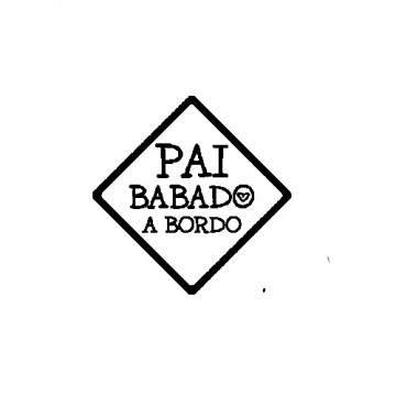 Autocolante - Pai Babado a Bordo