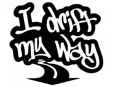 Autocolante - I drift my way
