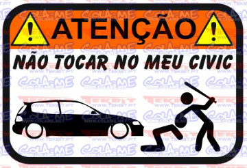 Autocolante Impresso - Não tocar no meu civic (3)