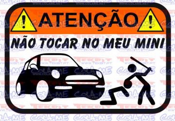 Autocolante Impresso - Não tocar no meu MINI