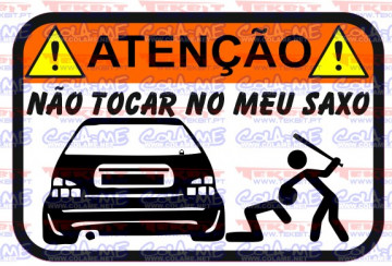 Autocolante Impresso - Não tocar no meu Saxo(2)