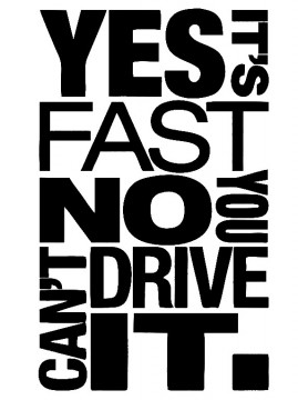 Autocolante - Yes it's fast no you can't drive it.