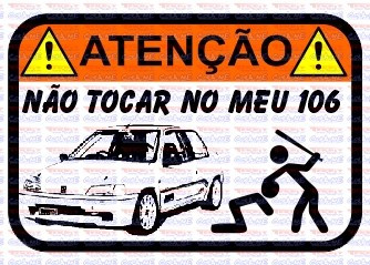 Autocolante Impresso - Não tocar no meu 106 - MK1