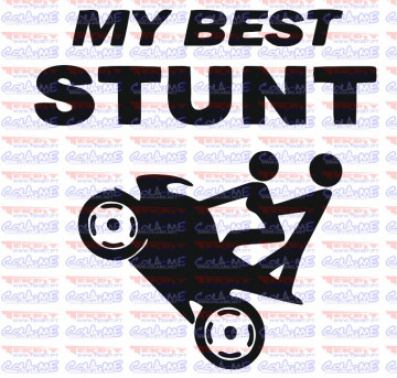 Autocolante - My Best Stunt